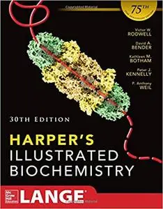 Harpers Illustrated Biochemistry 30th Edition (Repost)