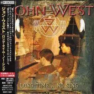 John West - Long Time... No Sing (2006) [Japanese Ed.]