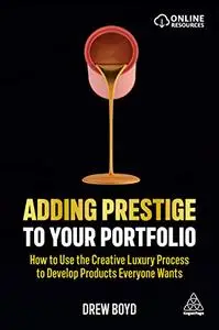 Adding Prestige to Your Portfolio