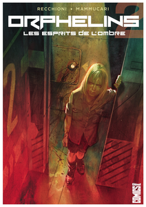 Orphelins - Tome 2 - Les Esprits de L'Ombre