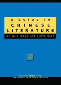 A Guide to Chinese Literature