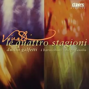 Duilio Galfetti, Diego Fasolis, I Barocchisti - Vivaldi: Le quattro stagioni (2003)