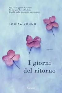 Louisa Young - I giorni del ritorno