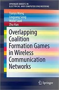 Overlapping Coalition Formation Games in Wireless Communication Networks (Repost)