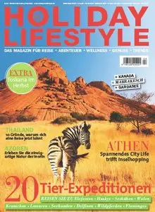 Holiday Lifestyle Das Magazin fuer Reise Abenteuer Wellness und Genuss Oktober - Dezember No 04 2014