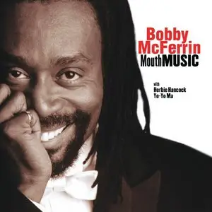 Bobby McFerrin - Mouth Music (2001)