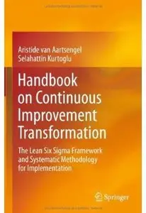 Handbook on Continuous Improvement Transformation [Repost]