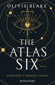 Olivie Blake - The Atlas Six