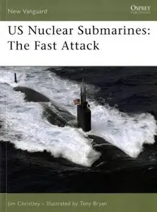 US Nuclear Submarines: The Fast Attack