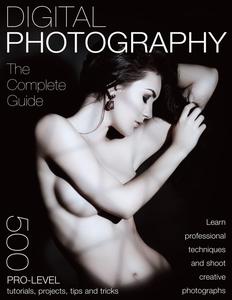 Digital Photography The Complete Guide - May 2024