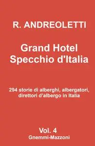 Grand Hotel Specchio d’Italia