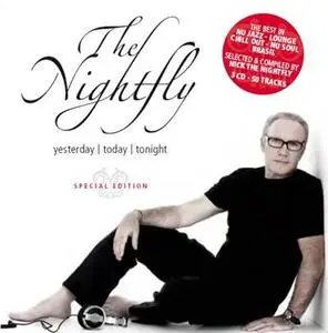 The Nick Nightfly - Yesterday, Today, Tonight (Special Edition) [3 CD] (2007)