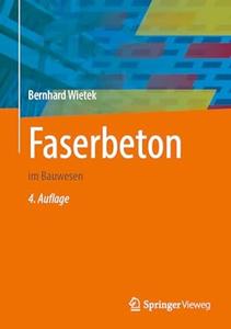 Faserbeton: im Bauwesen, 4. Auflage