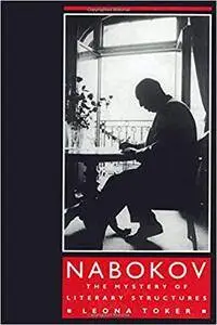 Nabokov: The Mystery of Literary Structure