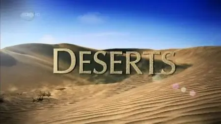 UKTV - Deserts and Life (2013)