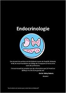 Endocrinologie: La Série Noire en Medecine (La serie Noire en médecine) (French Edition)