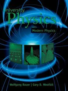 University Physics with Modern Physics, 1st Edition (Repost)