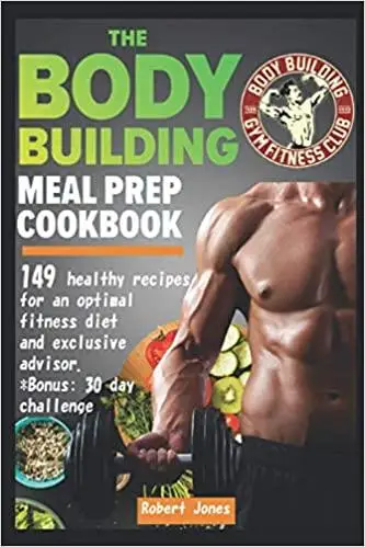 The Bodybuilding Meal Prep Cookbook / AvaxHome