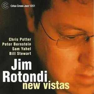 Jim Rotondi - New Vistas (2003)
