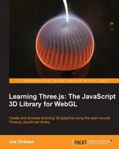 Learning Three.js: The Javascript 3D Library for WebGL (Repost)
