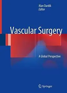 Vascular Surgery: A Global Perspective [Repost]