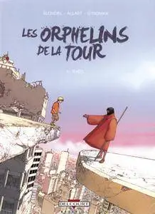 Les orphelins de la tour - T1 - Théo