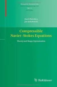 Compressible Navier-Stokes Equations: Theory and Shape Optimization (repost)