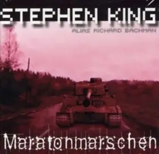 «Maratonmarschen» by Stephen King