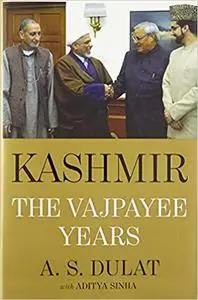 Kashmir: The Vajpayee Years (Repost)