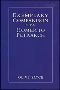 Exemplary Comparison from Homer to Petrarch