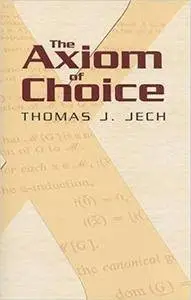 The Axiom of Choice