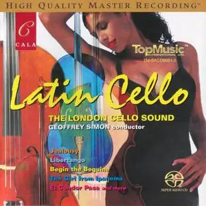 Geoffrey Simon, The London Cello Sound - Latin Cello (1998) [Reissue 2016] DSD64 + Hi-Res FLAC