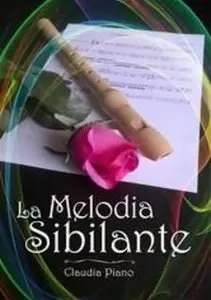 Claudia Piano - Armonia vol. 1. La melodia sibilante