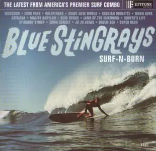 Blue Stingrays - Surf-N-Burn (1997)