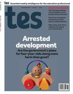 Times Educational Supplement - November 17, 2017