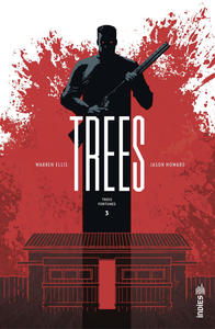 Trees - Tome 3 - Trois Fortunes