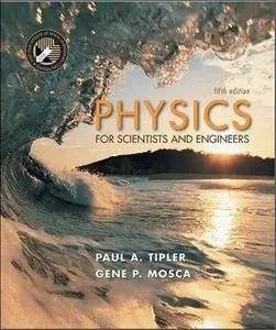 Physics for Scientists and Engineers: Extended Version, Fifth Edition (repost)