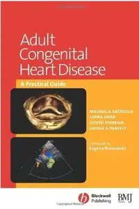 Adult Congenital Heart Disease: A Practical Guide
