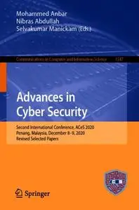 Advances in Cyber Security