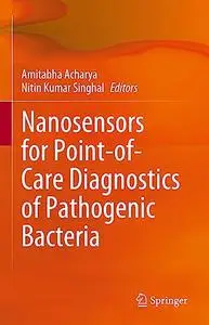 Nanosensors for Point-of-Care Diagnostics of Pathogenic Bacteria