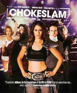 Chokeslam (2016)