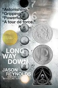 «Long Way Down» by Jason Reynolds