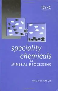 Speciality Chemicals in Mineral Processing