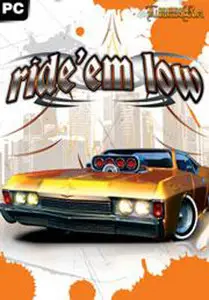 Ride'em Low