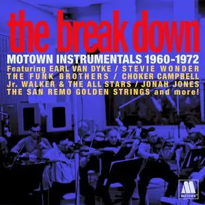 VA - The Break Down: Motown Instrumentals 1960-1972 (2023)