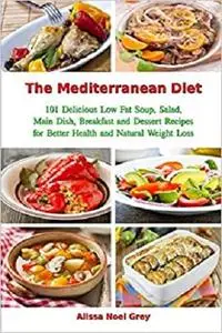 The Mediterranean Diet