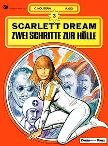 Scarlett Dream - Band 3 - Zwei Schritte zur Hölle