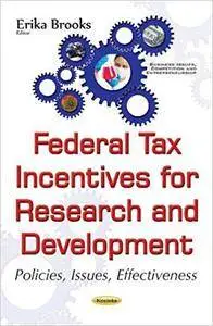 Federal Tax Incentives for Research and Development