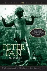 «Peter Pan» by J.M. Barrie