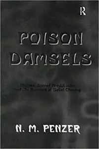 Poison Damsels: Thieves, Sacred Prostitution and the Romance of Betel Chewing